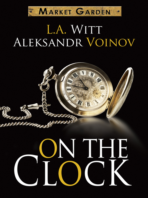 Title details for On the Clock by L.A. Witt - Available